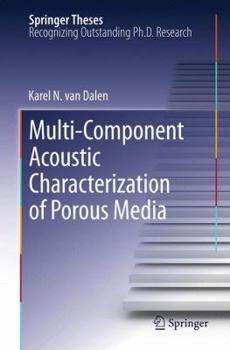 Paperback Multi-Component Acoustic Characterization of Porous Media Book
