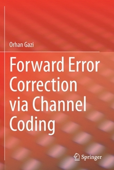 Paperback Forward Error Correction Via Channel Coding Book