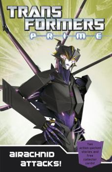 Paperback Transformers Prime: Airachnid Attacks!: Book 4 Book