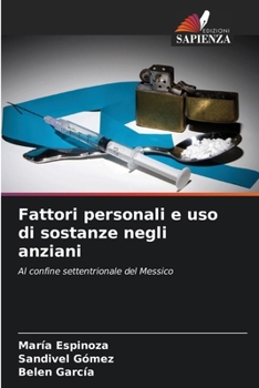 Paperback Fattori personali e uso di sostanze negli anziani [Italian] Book