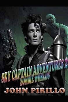 Paperback Sky Captain Adventures 2, Zombie World Book