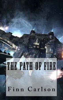 Paperback The Path of Fire Book