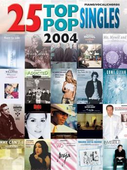 Paperback 25 Top Pop Singles 2004: Piano/Vocal/Chords Book