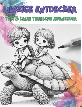Paperback Winzige Entdecker: Tom & Linas tierische Abenteuer [German] Book