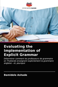 Paperback Evaluating the Implementation of Explicit Grammar [French] Book