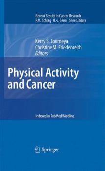 Paperback Physical Activity and Cancer Book