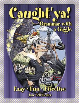Paperback Caught'ya! Grammar with a Giggle Book