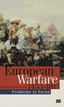 European Warfare, 1453-1815 - Book  of the Problems in Focus