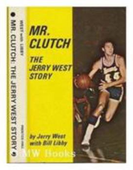 Paperback Mr. Clutch: The Jerry West Story Book