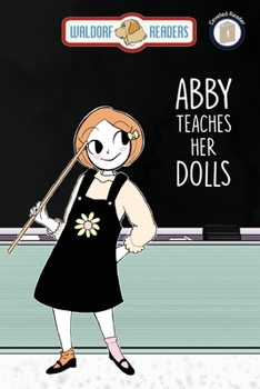 Abby Teaches Her Dolls