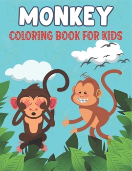 Paperback Monkey Coloring Book For Kids: Best Monkey Coloring Book Kids Book