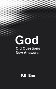 Hardcover God: Old Questions New Answers Book
