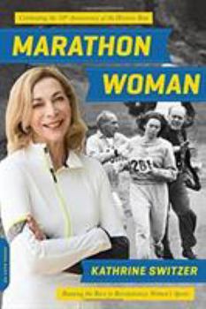 Paperback Marathon Woman: Running the Race to Revolutionize Women's Sports Book