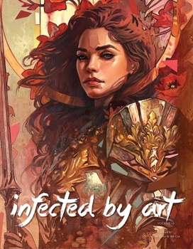 Hardcover Infected by Art Volume 13 Book