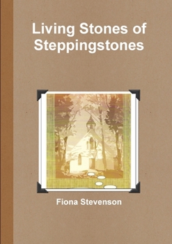 Paperback Living Stones of Steppingstones Book