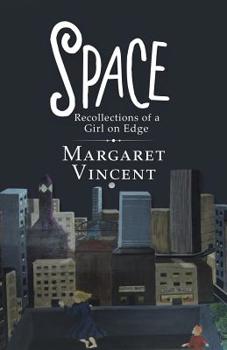 Paperback Space: Recollections of a Girl on Edge Book