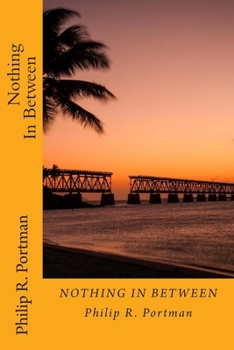 Paperback Nothing In Between: Verse One of the Coconut Psalms Book