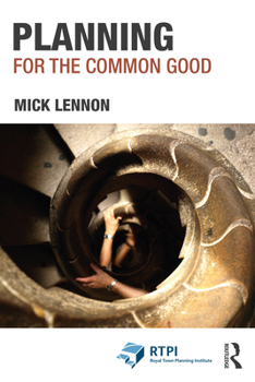 Hardcover Planning for the Common Good Book