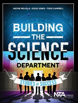 Paperback Building the Science Department: Stories of Success Book
