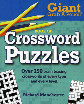 Paperback Giant Grab A Pencil Book of Crossword Puzzles Book