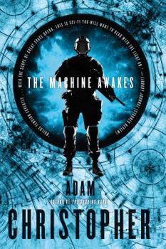 The Machine Awakes - Book #2 of the Spider Wars