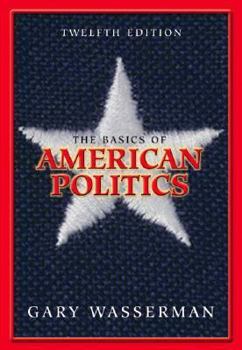 Paperback Basics of American Politics, The (12th Edition) Book
