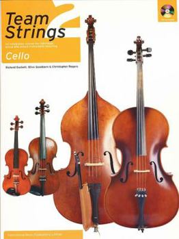 Paperback Team Strings 2: Cello: An Integrated Course for Individual, Group and Mixed Instrument Teaching [With CD (Audio)] Book