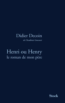 Hardcover Henri Ou Henry: Le Roman de Mon Pere [French] Book