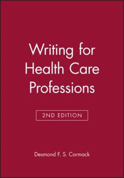 Paperback Writing for Health Care Professions Book