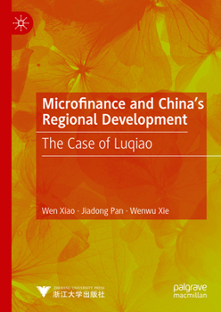 Hardcover Microfinance and China's Regional Development: The Case of Luqiao Book