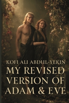 Paperback My Revised Version of Adam & Eve Book