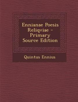 Paperback Ennianae Poesis Reliqviae [Latin] Book