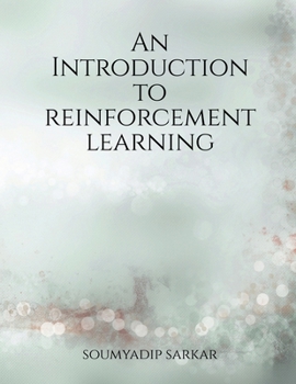 Paperback An Introduction to Reinforcement Learning Book