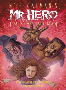 Paperback Neil Gaiman's Mr. Hero Complete Comics Vol. 2 Book
