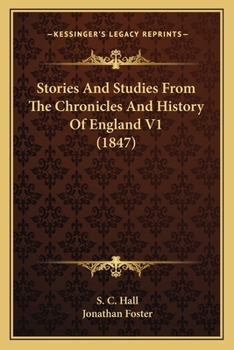 Stories And Studies From The Chronicles And History Of England V1