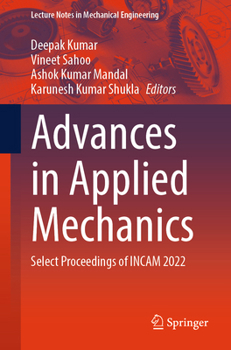 Paperback Advances in Applied Mechanics: Select Proceedings of Incam 2022 Book
