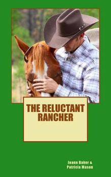 Paperback The Reluctant Rancher Book