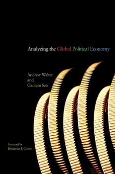 Hardcover Analyzing the Global Political Economy Book