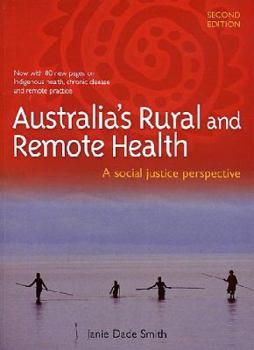 Hardcover Australia's Rural and Remote Health: A Social Justice Perspective Book