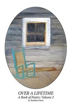 Paperback Over a Lifetime: Volume 2 Book