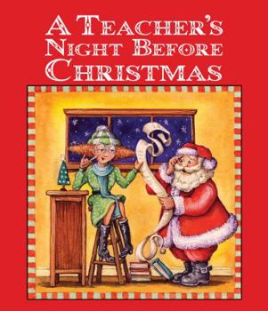 Hardcover A Teacher's Night Before Christmas Book
