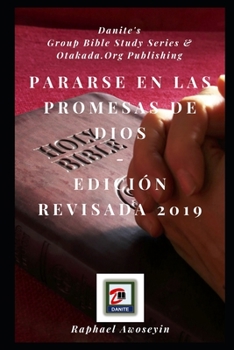 Pararse en las promesas de Dios: Edición revisada 2019 (Spanish Edition)