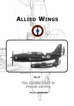 Paperback The Curtiss SB2C Helldiver in French service Book