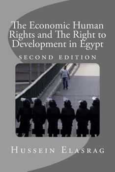 Paperback The Economic Human Rights and The Right to Development in Egypt Book