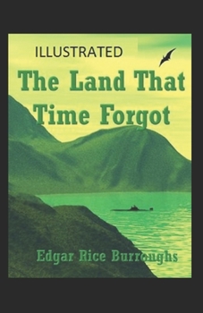 Paperback The Land That Time Forgot illustrated Book