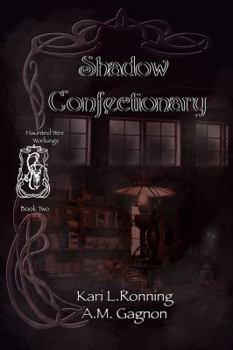 Paperback Shadow Confectionary (Haunted Weir Workings) Book