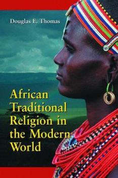 Paperback African Traditional Religion in the Modern World Book