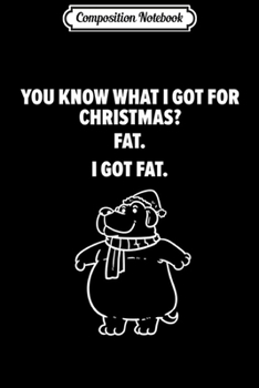 Composition Notebook: Humorous Fat Over the Christmas Days Munchies Snacks  Journal/Notebook Blank Lined Ruled 6x9 100 Pages