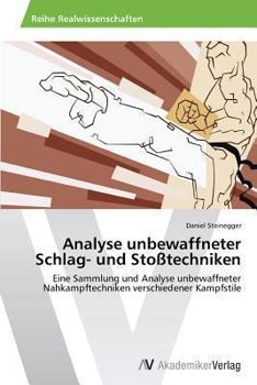 Paperback Analyse unbewaffneter Schlag- und Stoßtechniken [German] Book