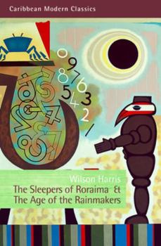 Paperback The Sleepers of Roraima & the Age of the Rainmakers Book